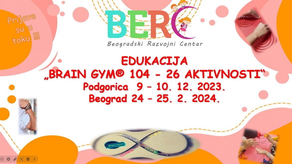 POZIV NA EDUKACIJU<br>„BRAIN GYM® 104 – 26 AKTIVNOSTI“